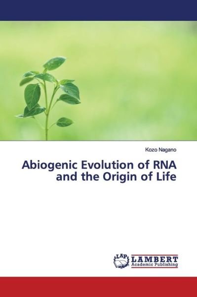 Cover for Nagano · Abiogenic Evolution of RNA and t (Bog) (2019)