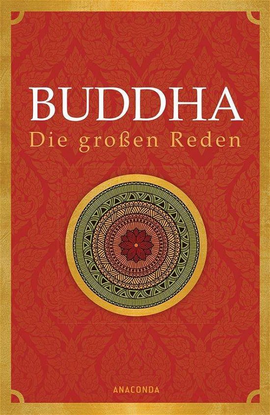 Cover for Buddha · Buddha - Die großen Reden (Bok)