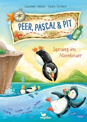 Peer, Pascal und Pit - Sprung ins Abenteuer - Susanne Weber - Books - Magellan - 9783734828713 - January 16, 2025