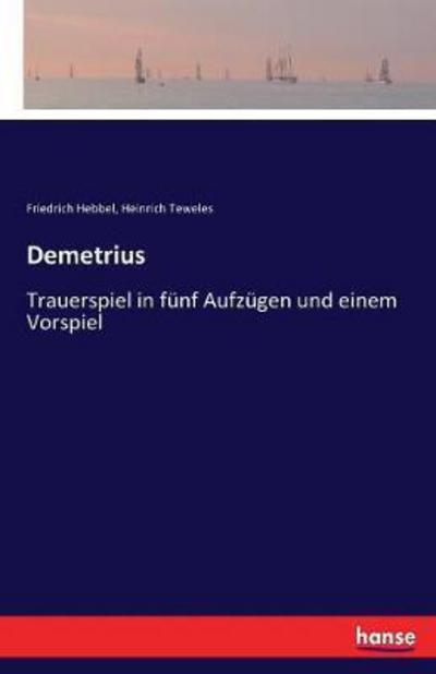 Cover for Hebbel · Demetrius (Book) (2021)