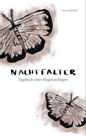 Cover for Anna Hochuli · Nachtfalter (Book) (2024)