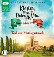 Cover for Valentina Morelli · Kloster, Mord und Dolce Vita - Tod zur Mittagsstunde (Hörbuch (CD)) (2023)