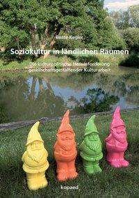 Cover for Kegler · Soziokultur in ländlichen Räumen (Book)