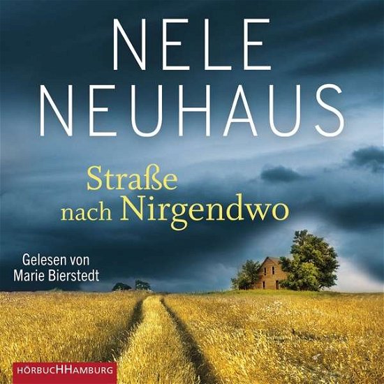 Cover for Marie Bierstedt · Nele Neuhaus: Straße Nach Nirgendwo (CD) (2020)