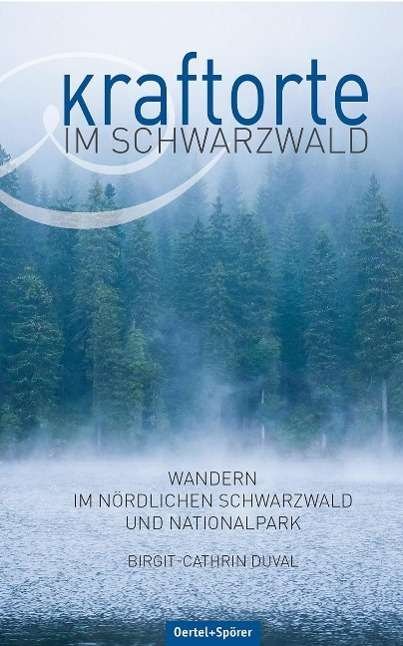 Cover for Duval · Kraftorte im Schwarzwald (Book)