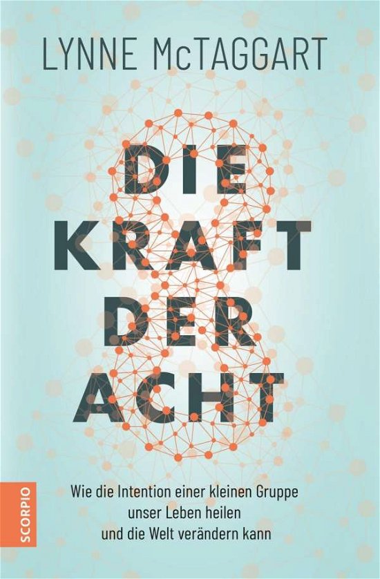 Cover for McTaggart · Die Kraft der Acht (Bog)