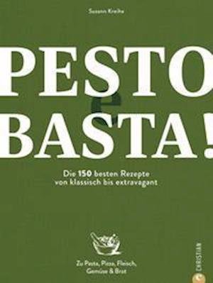 Cover for Susann Kreihe · Pesto e Basta! (Book) (2022)