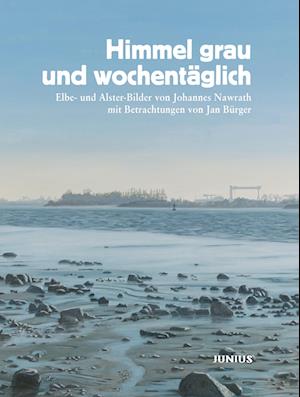 Cover for Jan Bürger · Himmel grau und wochentäglich (Book) (2023)