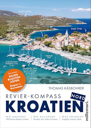 Cover for Thomas Käsbohrer · Revier-Kompass Kroatien Nord (Book) (2024)