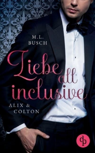 Cover for Busch · Liebe all inclusive (N/A) (2021)