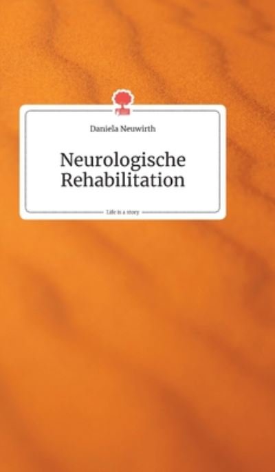 Cover for Neuwirth · Neurologische Rehabilitation. (Bok) (2020)