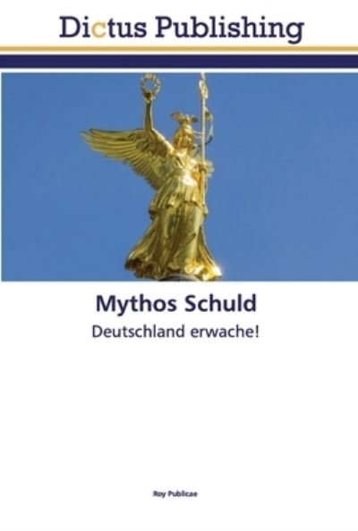 Cover for Publicae · Mythos Schuld (Bok) (2020)