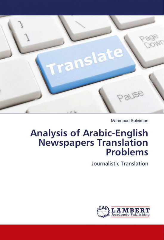 Analysis of Arabic-English New - Suleiman - Books -  - 9786139848713 - June 6, 2018