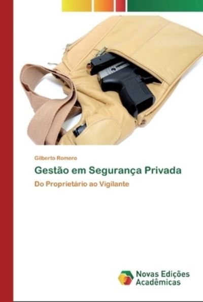 Cover for Romero · Gestão em Segurança Privada (Book) (2020)