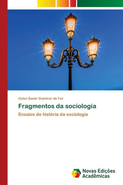 Cover for Celso Samir Guielcer de For · Fragmentos da sociologia (Paperback Book) (2021)
