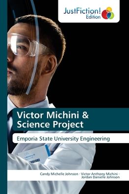 Cover for Candy Michelle Johnson · Victor Michini &amp; Science Project (Paperback Book) (2022)