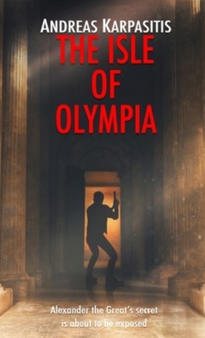 Cover for Andreas Karpasitis · The Isle of Olympia (Paperback Book) (2021)