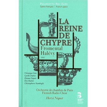 La Reine De Chypre - J.F. Halevy - Musikk - EDICIONES SINGULARES - 9788469798713 - 3. mai 2018