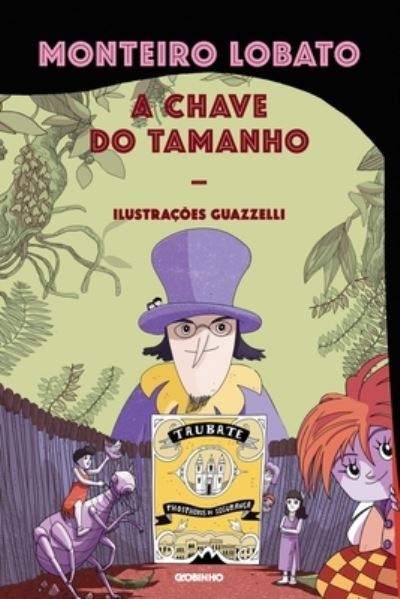 Cover for Monteiro Lobato · A Chave Do Tamanho (Paperback Book) (2021)