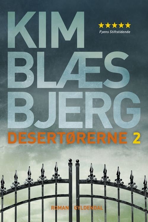 Cover for Kim Blæsbjerg · Desertørerne: Desertørerne 2 (Sewn Spine Book) [2th edição] (2023)