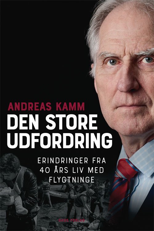 Cover for Andreas Kamm · Den store udfordring (Innbunden bok) [1. utgave] (2019)