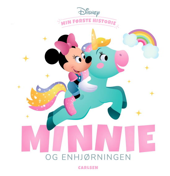 Min første historie: Min første historie - Minnie og enhjørningen - Disney - Books - CARLSEN - 9788727005713 - June 27, 2022