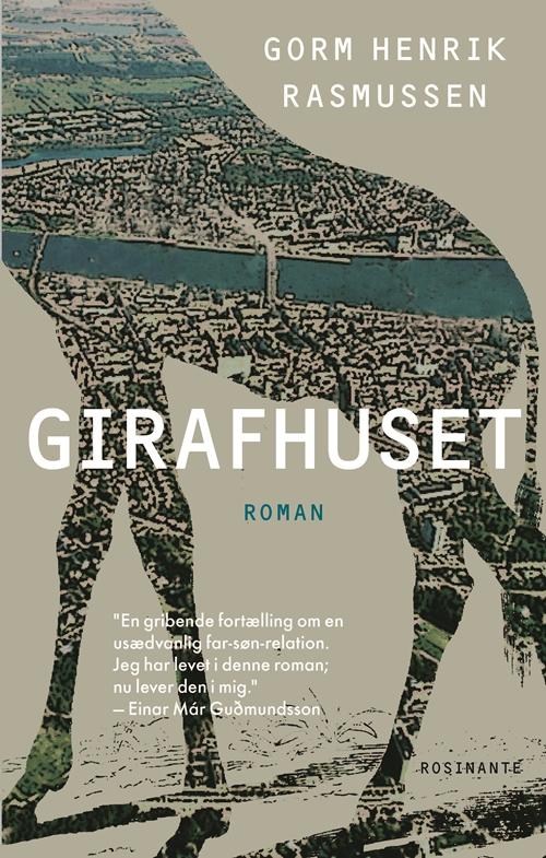 Cover for Gorm Henrik Rasmussen · Girafhuset (Sewn Spine Book) [1st edition] (2016)