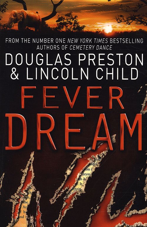Cover for Douglas Preston · Fever Dream (Paperback Book) [1e uitgave] (2010)