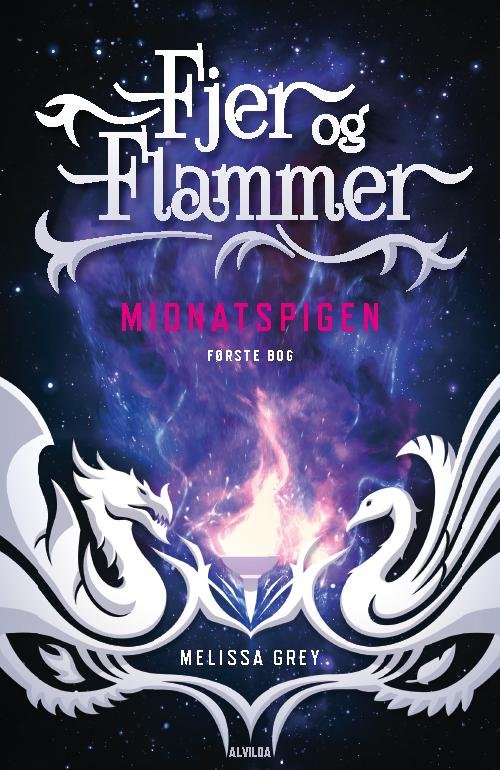 Fjer og flammer 1: Midnatspigen - Melissa Grey - Bücher - Forlaget Alvilda - 9788771057713 - 1. Februar 2016
