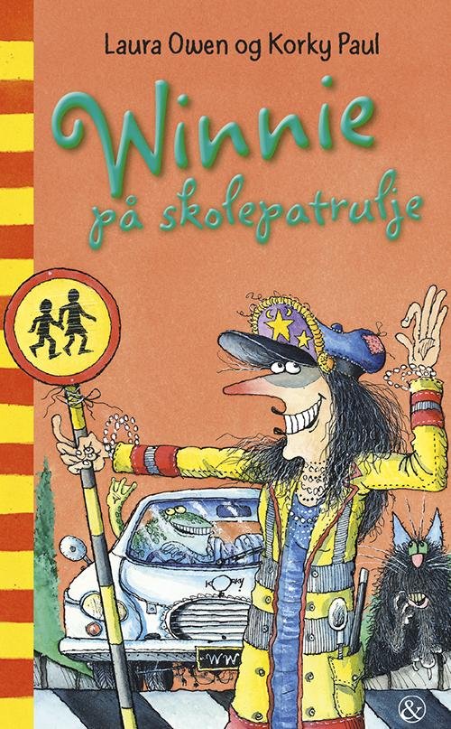 Cover for Laura Owen · Winnie &amp; Wilbur: Winnie på skolepatrulje (Sewn Spine Book) [1e uitgave] (2014)