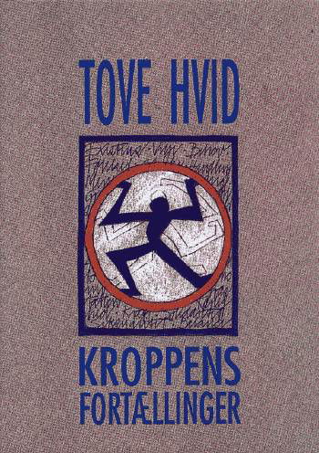 Cover for Tove Hvid · Kroppens fortællinger (Poketbok) [1:a utgåva] (2005)