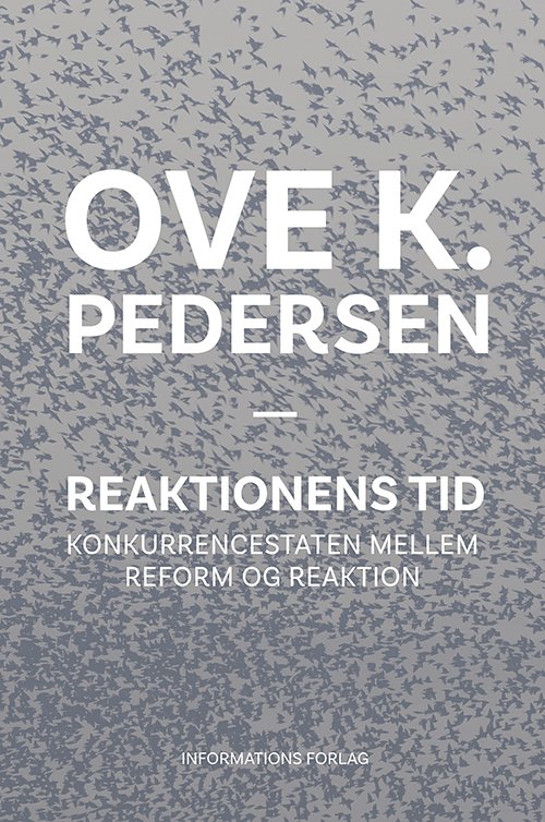 Cover for Ove K. Pedersen · Reaktionens tid (Hardcover Book) [1st edition] (2018)