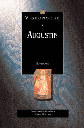 David Winther · Visdomsord: Augustin (Bound Book) [1e uitgave] [Indbundet] (2000)