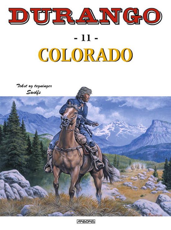 Cover for Yves Swolfs · Colorado (Book) [1. wydanie] (2010)