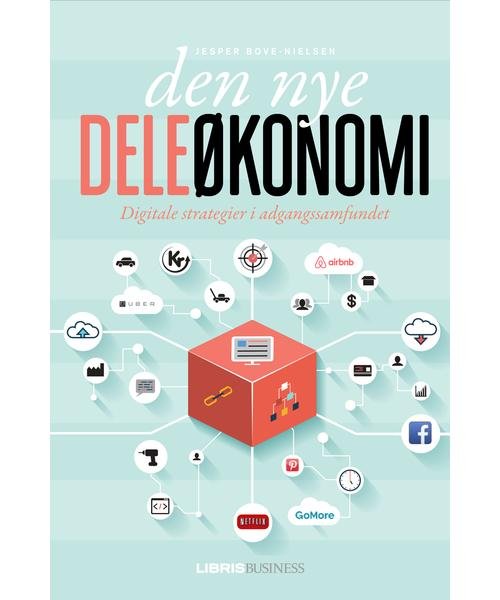 Cover for Jesper Bove-Nielsen · Den nye deleøkonomi (Paperback Book) [2e édition] (2016)