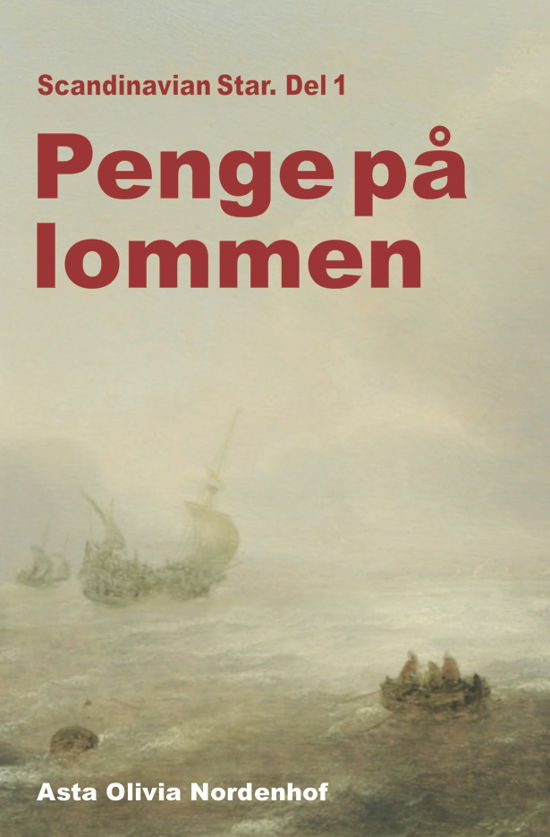 Cover for Asta Olivia Nordenhof · Serie B: Penge på lommen (Sewn Spine Book) [1er édition] (2020)