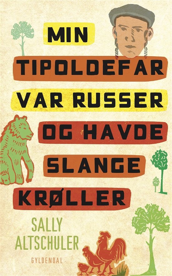 Cover for Sally Altschuler · Min tipoldefar var russer... (Indbundet Bog) [1. udgave] (2011)