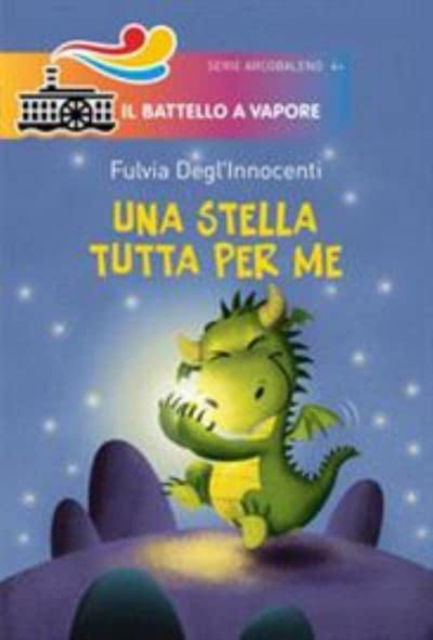 Cover for Fulvia Degl'Innocenti · Una stella tutta per me (Paperback Book) (2018)