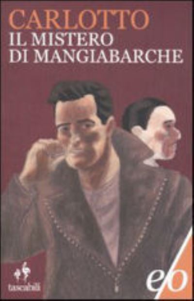 Cover for Massimo Carlotto · Il mistero di Mangiabarche (Paperback Book) (2011)