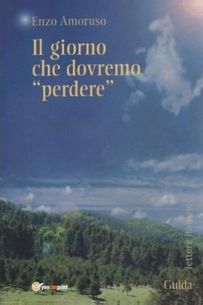 Cover for Vincenzo Amoruso · Il Giorno Che Dovremo (Paperback Book) (2014)