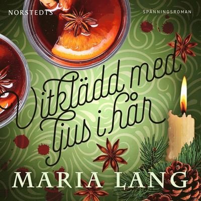 Cover for Maria Lang · Maria Lang: Vitklädd med ljus i hår (Audiobook (MP3)) (2020)