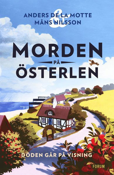 Cover for Anders De La Motte · Morden på Österlen: Döden går på visning (Inbunden Bok) (2021)