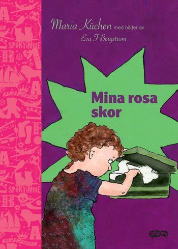 Mina rosa skor - Maria Küchen - Książki - Sanoma Utbildning - 9789162289713 - 2 października 2008