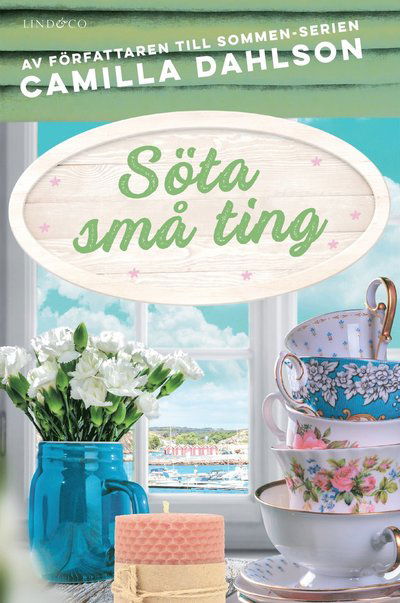 Cover for Camilla Dahlson · Söta små ting (Hardcover Book) (2022)