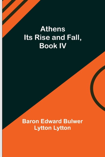 Cover for Baron Edward Bulwer Lytton Lytton · Athens (Paperback Book) (2021)