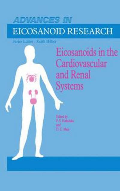 Cover for P V Halushka · Eicosanoids in the Cardiovascular and Renal Systems - Advances in Eicosanoid Research (Pocketbok) [Softcover reprint of the original 1st ed. 1988 edition] (2011)