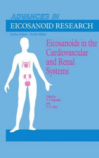 Cover for P V Halushka · Eicosanoids in the Cardiovascular and Renal Systems - Advances in Eicosanoid Research (Pocketbok) [Softcover reprint of the original 1st ed. 1988 edition] (2011)