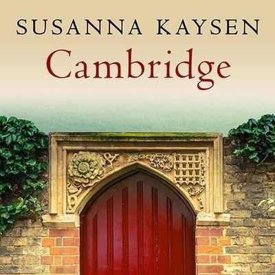 Cover for Susanna Kaysen · Cambridge (CD) (2014)