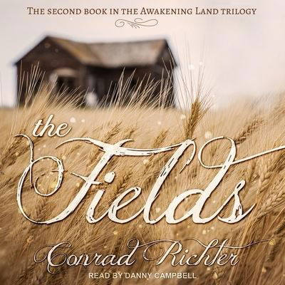 Cover for Conrad Richter · The Fields (CD) (2020)