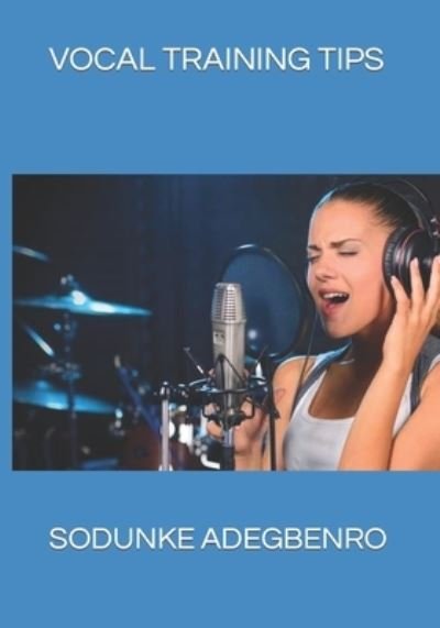 Cover for Femi OYEDOKUN · Vocal Training Tips (Book) (2022)